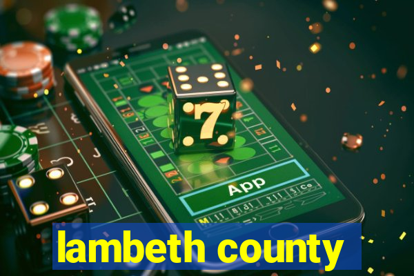 lambeth county